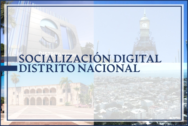 CONVOCATORIA A SOCIALIZACIÓN DIGITAL ÍNDICE DE PRECIOS DISTRITO NACIONAL